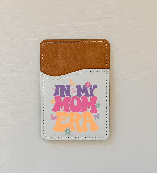 Mom Era Leather Card Holder